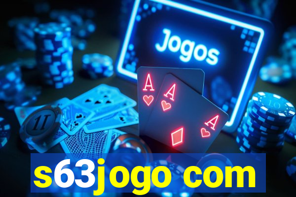 s63jogo com